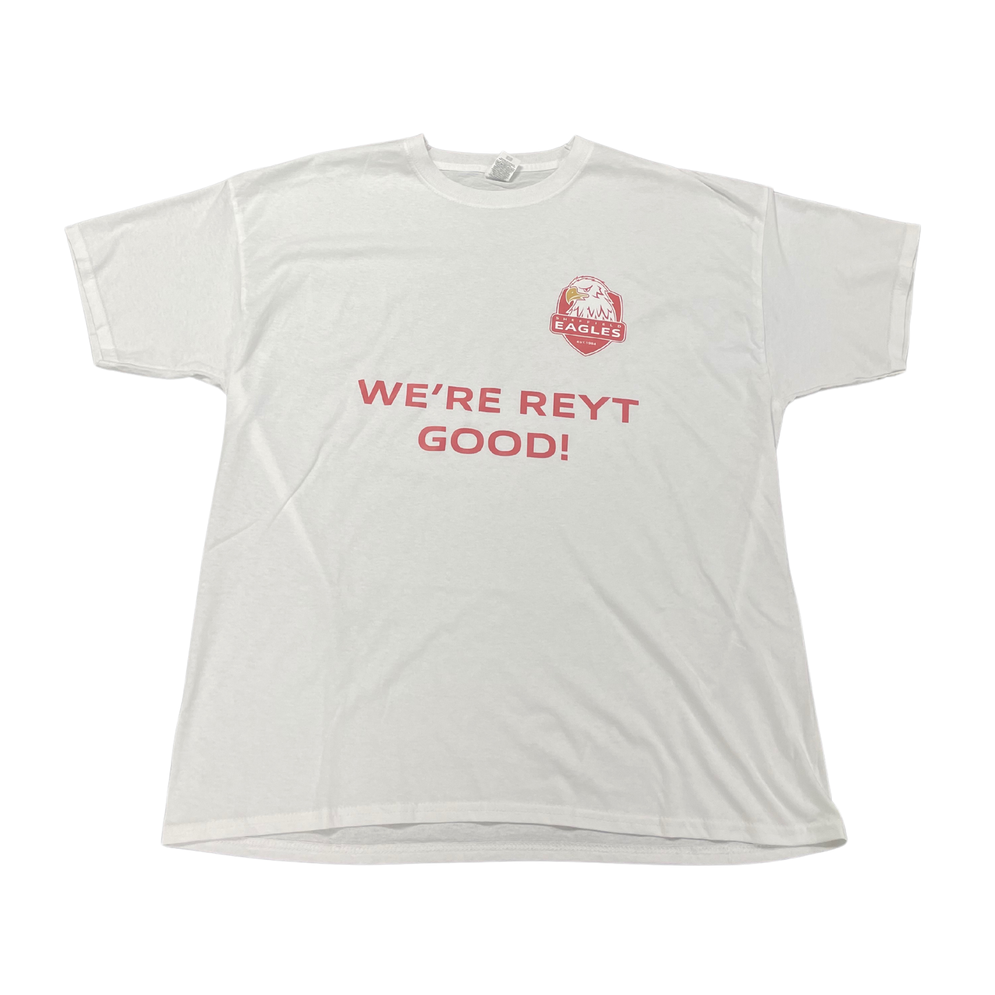 We're a Rey't Good Team - Yorkshire Day T-Shirt